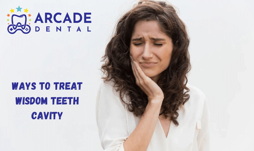 Ways To Treat Wisdom Teeth Cavity