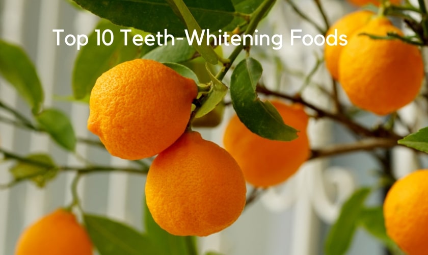 Top 10 Teeth Whitening Foods