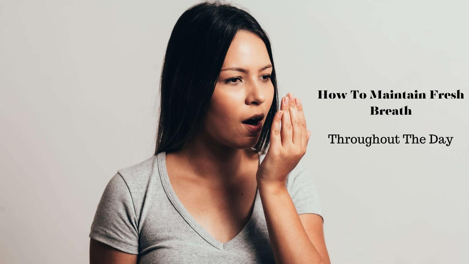how to maintain fresh breath throughout the day